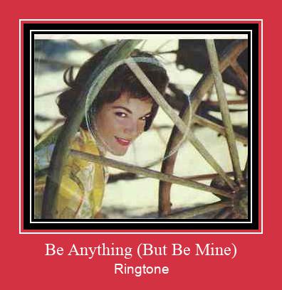 Be Anything (But Be Mine) Ringtone atsisiųsti nemokamai