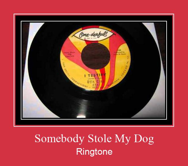 Somebody Stole My Dog Klingelton kostenlos downloaden.