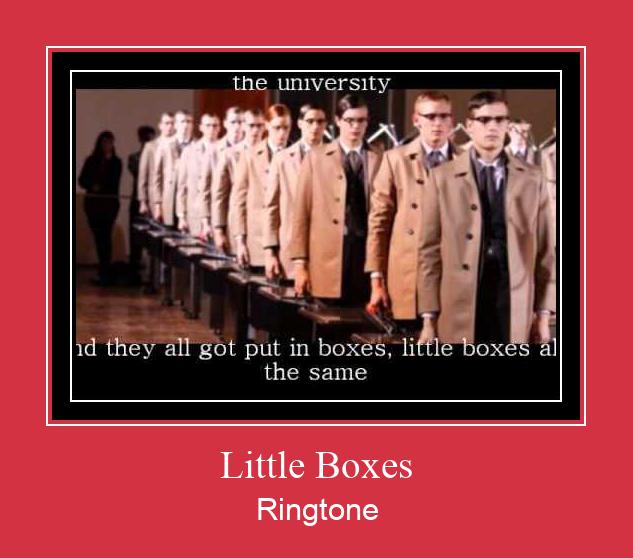 Little Boxes ರಿಂಗ್ಟೋನ್ ಡೌನ್ಲೋಡ್ ಉಚಿತ