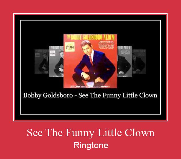 See The Funny Little Clown ดาวน์โหลดริงโทนฟรี