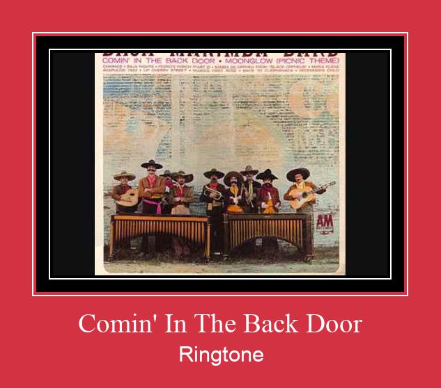 Comin' In The Back Door ரிங்டோன் பதிவிறக்க இலவச
