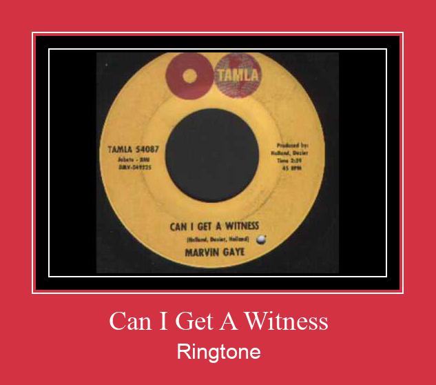 Can I Get A Witness Ringtone Download Proste.