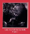 Until You Call On The Dark zil sesi