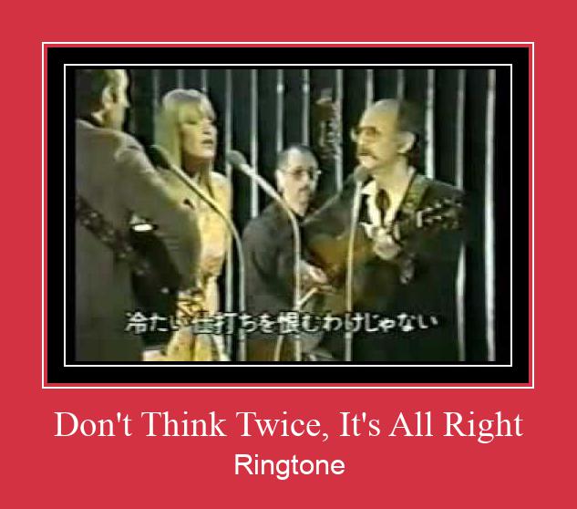 Don't Think Twice, It's All Right Vyzvánění ke stažení zdarma