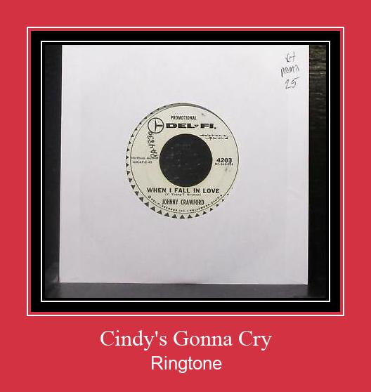 Cindy's Gonna Cry Téléchargement de sonnerie GRATUIT