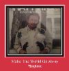 Make The World Go Away рингтон
