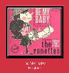 Be My Baby tono de llamada