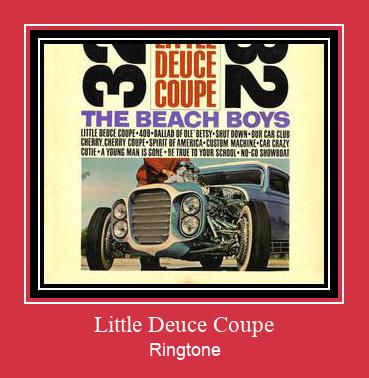 Little Deuce Coupe Klingelton kostenlos downloaden.