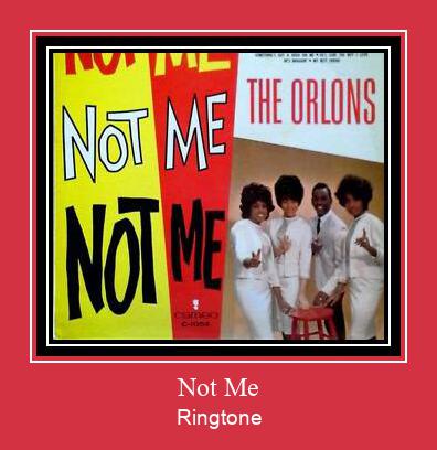 Not Me 着信音を無料でダウンロード