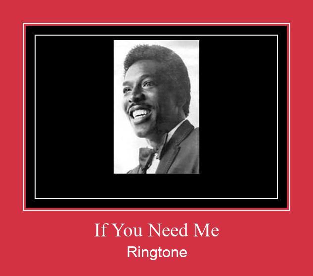 If You Need Me Zil sesi indir ücretsiz