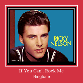 If You Can't Rock Me Ringtone Muat turun percuma.