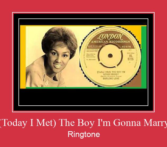 (Today I Met) The Boy I'm Gonna Marry Ringtone Download pulsuz