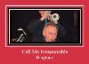 Call Me Irresponsible ton de apel