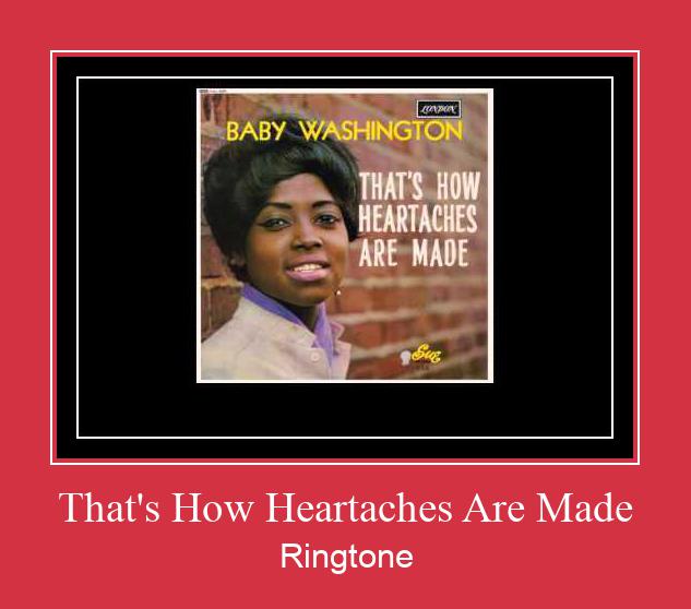 That's How Heartaches Are Made Ringtone Download Free