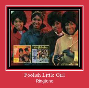 Foolish Little Girl रिंगटोन मुफ्त डाउनलोड करें