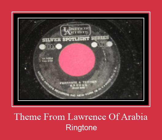 Theme From Lawrence Of Arabia ringtone دانلود رایگان