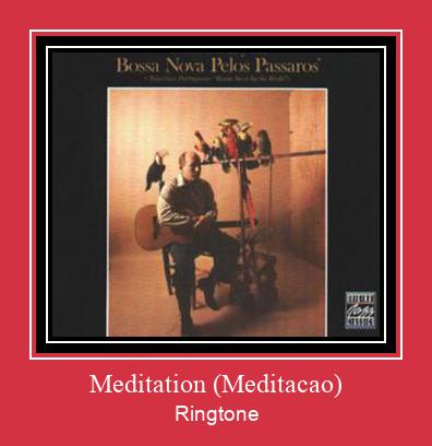 Meditation (Meditacao) Ringtone allalaadimine tasuta