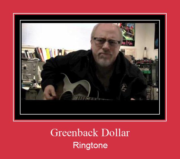 Greenback Dollar Ringtone Download Free