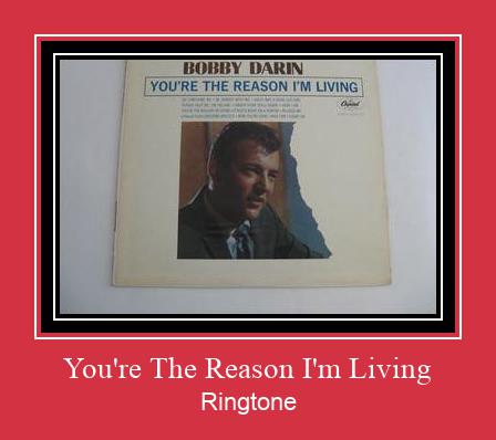 You're The Reason I'm Living 着信音を無料でダウンロード
