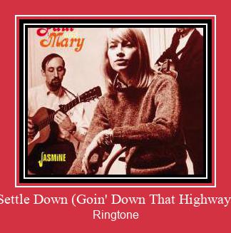 Settle Down (Goin' Down That Highway) Рингтоне Бесплатно бесплатно