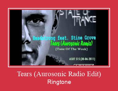 Tears (Aurosonic Radio Edit) Ringtone Download pulsuz