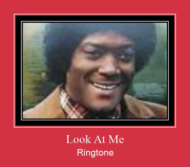 Look At Me Ringtone Download Proste.