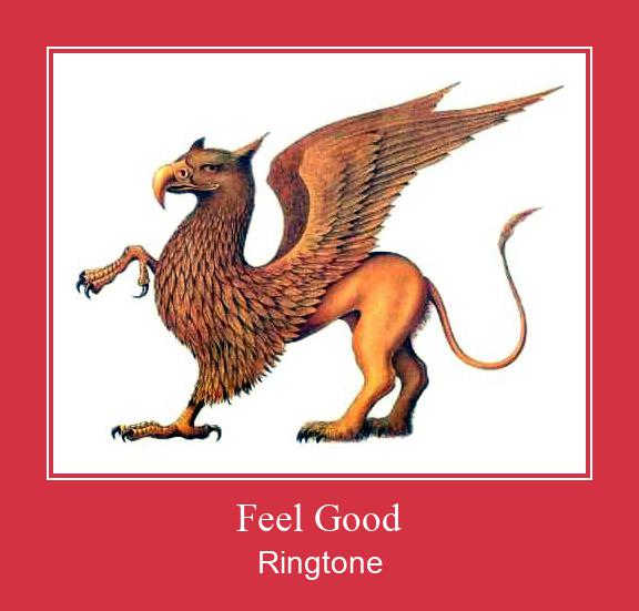 Feel Good Ringtone allalaadimine tasuta