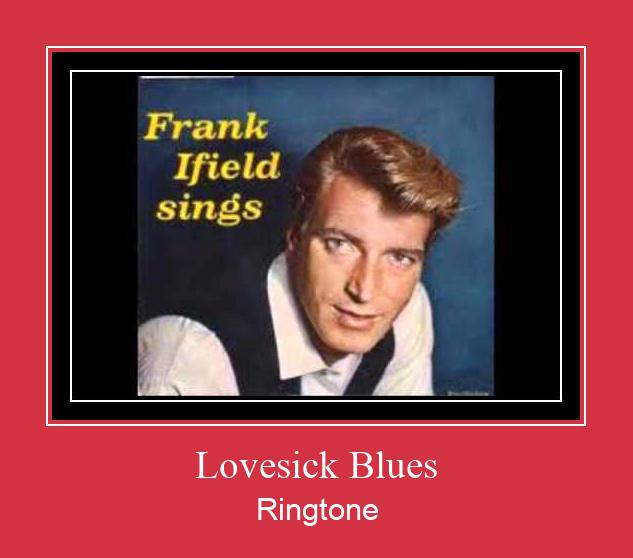 Lovesick Blues रिंगटोन मुफ्त डाउनलोड करें