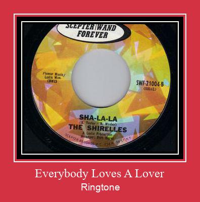 Everybody Loves A Lover Ringtone Download pulsuz