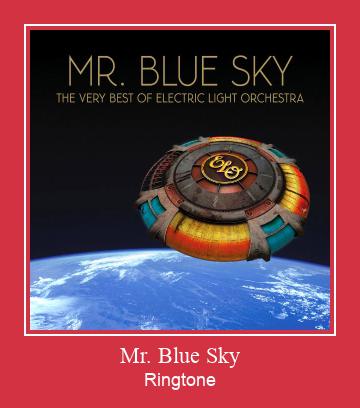 Mr. Blue Sky 着信音を無料でダウンロード