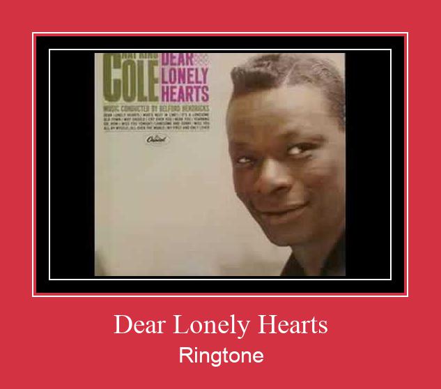 Dear Lonely Hearts Ringtone Lataa ilmaiseksi