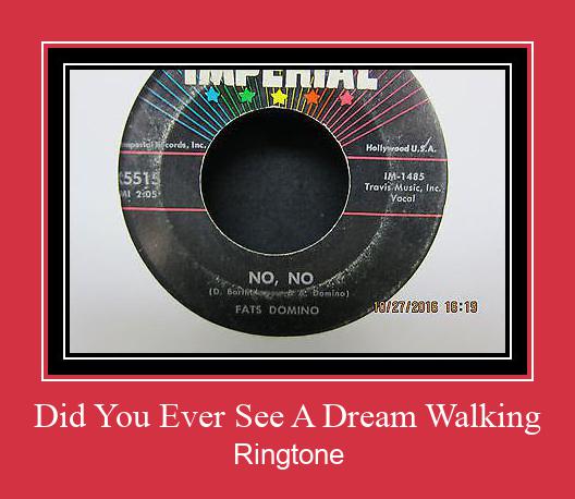 Did You Ever See A Dream Walking Ringetone Download GRATIS.