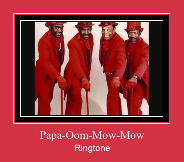Papa-Oom-Mow-Mow ರಿಂಗ್ಟೋನ್ ಡೌನ್ಲೋಡ್ ಉಚಿತ