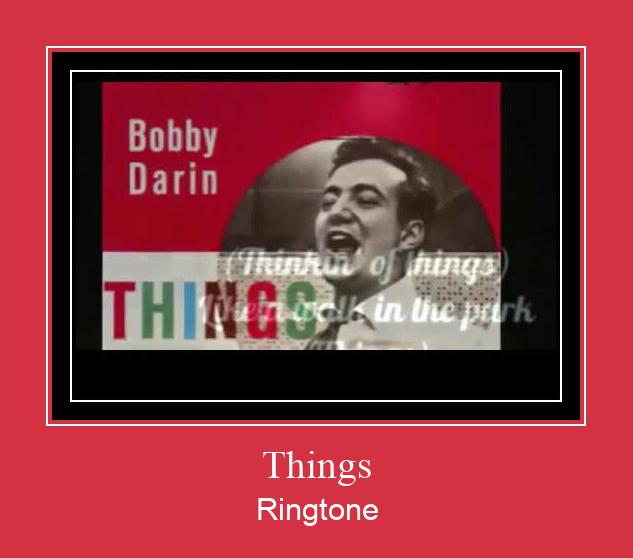 Things Ringtone allalaadimine tasuta