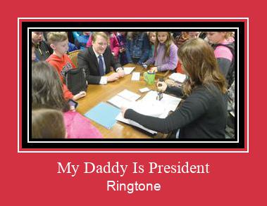 My Daddy Is President צלצול הורד חינם
