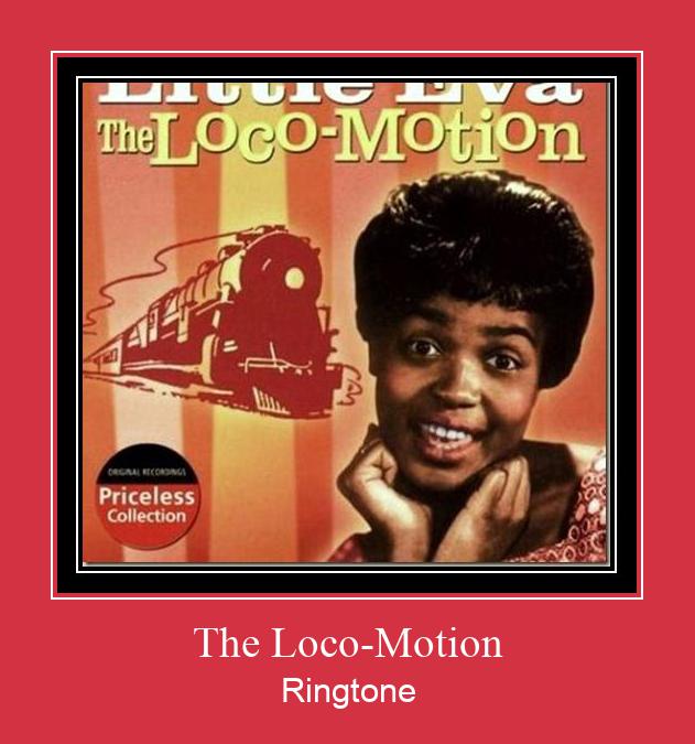 The Loco-Motion Tono de llamada gratis