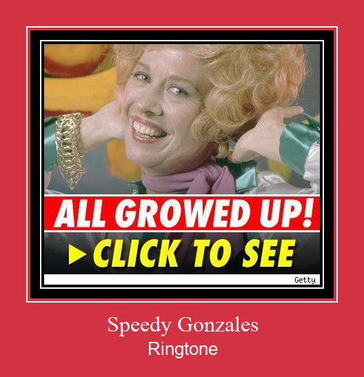 Speedy Gonzales Ringtone Muat turun percuma.