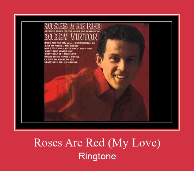 Roses Are Red (My Love) Suoneria Download gratuito.