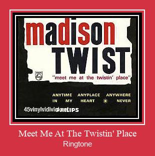Meet Me At The Twistin' Place ரிங்டோன் பதிவிறக்க இலவச