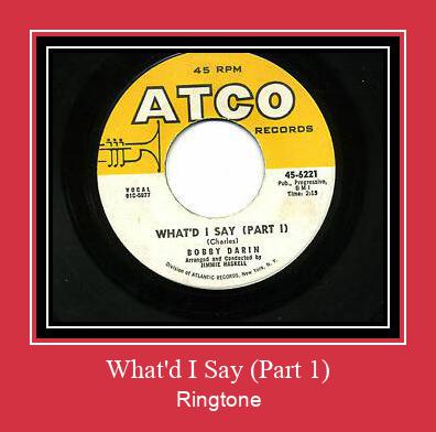 What'd I Say (Part 1) ดาวน์โหลดริงโทนฟรี