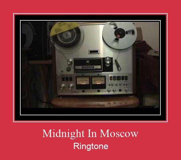 Midnight In Moscow Ringtone Download Proste.