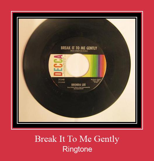 Break It To Me Gently Ringtone تنزيل مجاني