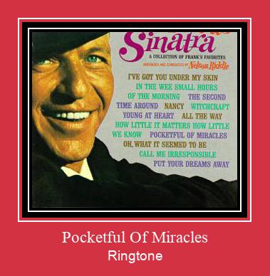 Pocketful Of Miracles ರಿಂಗ್ಟೋನ್ ಡೌನ್ಲೋಡ್ ಉಚಿತ