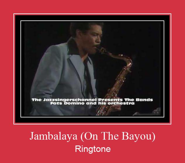 Jambalaya (On The Bayou) Ringtone تنزيل مجاني