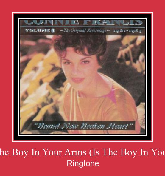 When The Boy In Your Arms (Is The Boy In Your Heart) Ringtone Download Free