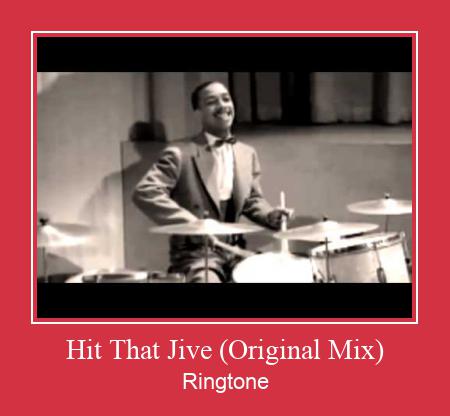 Hit That Jive (Original Mix) Ringtone Download Free