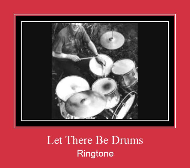 Let There Be Drums Ringtone Download Free