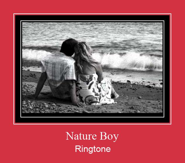 Nature Boy Рингтоне Бесплатно бесплатно