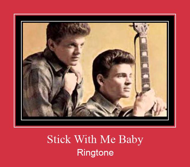 Stick With Me Baby Vyzvánění ke stažení zdarma