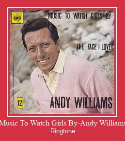 Music To Watch Girls By-Andy Williams Ringtone Muat turun percuma.